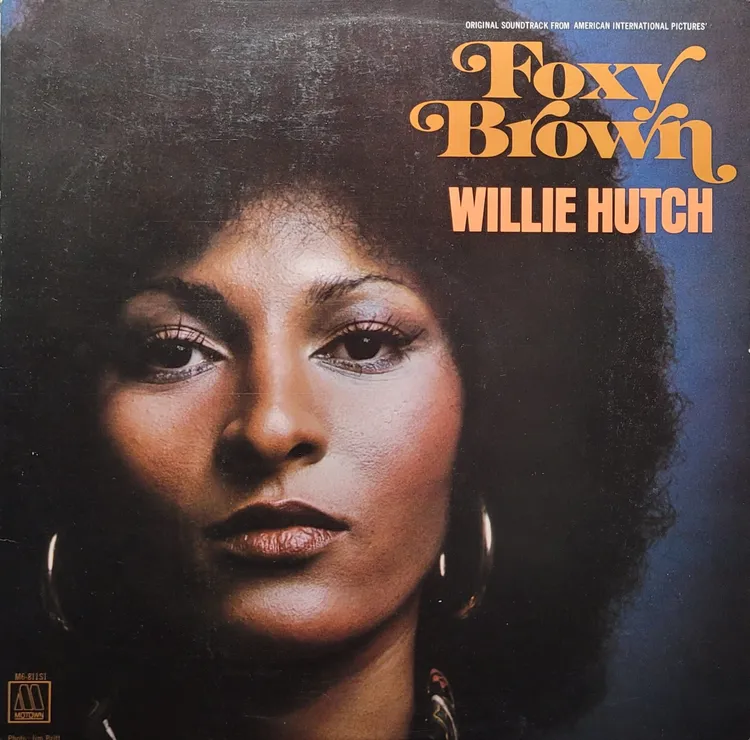 Willie Hutch - Foxy Brown - US