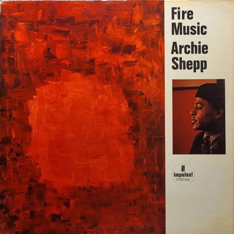 Archie Shepp - Fire Music - US