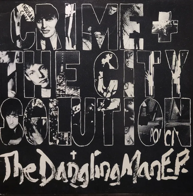Crime + The City Solution - The Dangling Man E.P. - Original