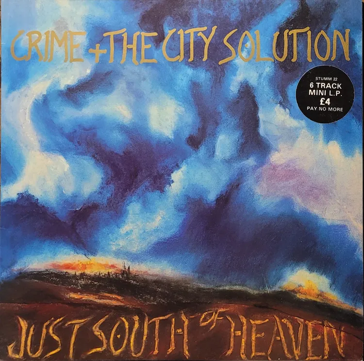 Crime + The City Solution - Just South Of Heaven - Original