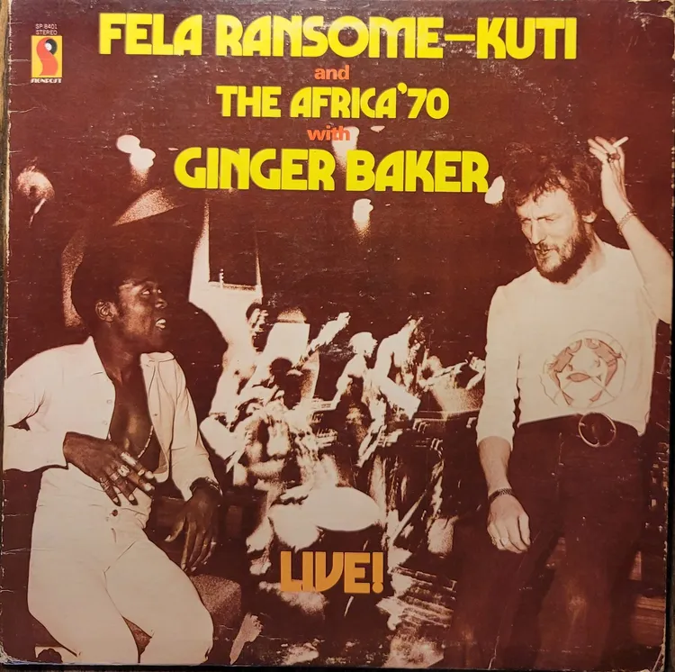 Fela Ransome-Kuti And The Africa '70 With Ginger Baker ‎- Live! - Original