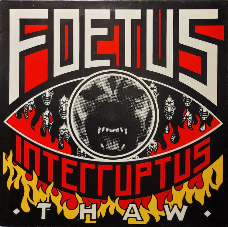 Foetus Interruptus - Thaw - UK