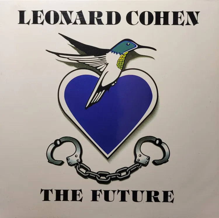 Leonard Cohen - The Future - 2011