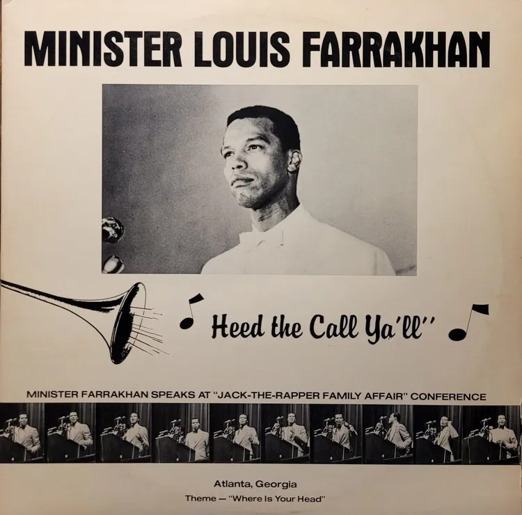 Minister Louis Farrakhan - Heed The Call Ya'll - Original