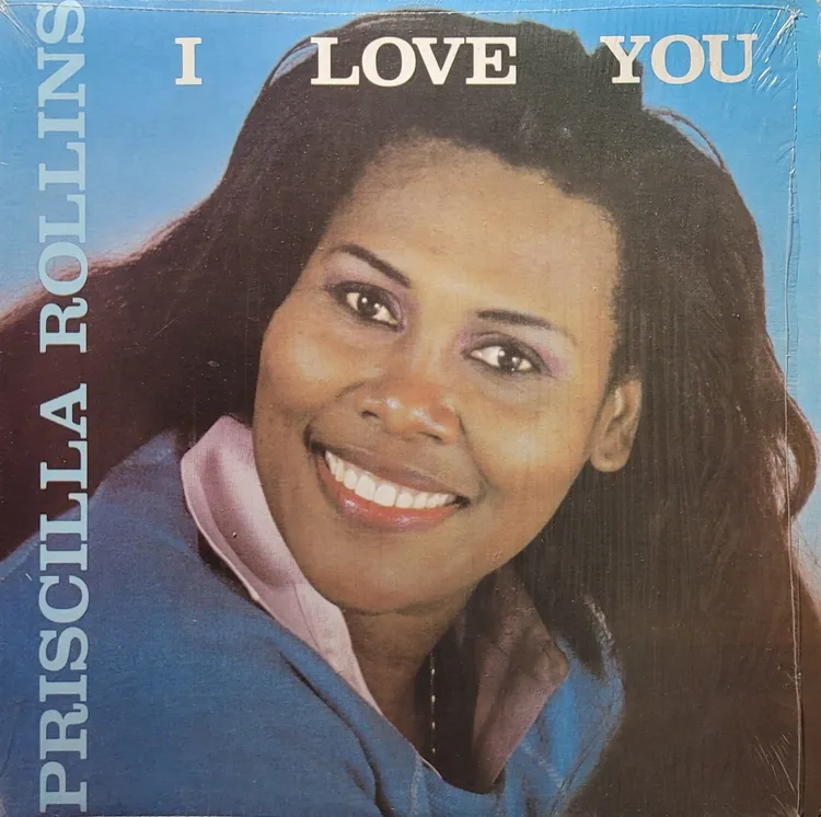 Priscilla Rollins - I Love You - Original