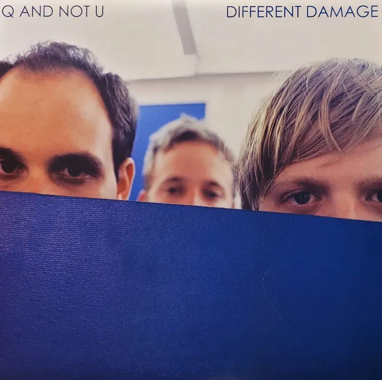 Q And Not U - Different Damage - 2009
