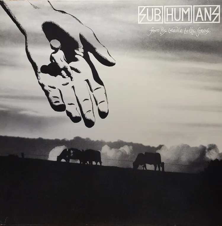 Subhumans - From The Cradle To The Grave - 2008