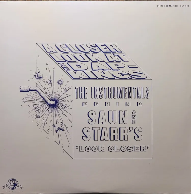 The Dap-Kings - A Closer Look At The Dap-Kings - The Instrumentals Behind Saun And Starr's 'Look Closer' - Original