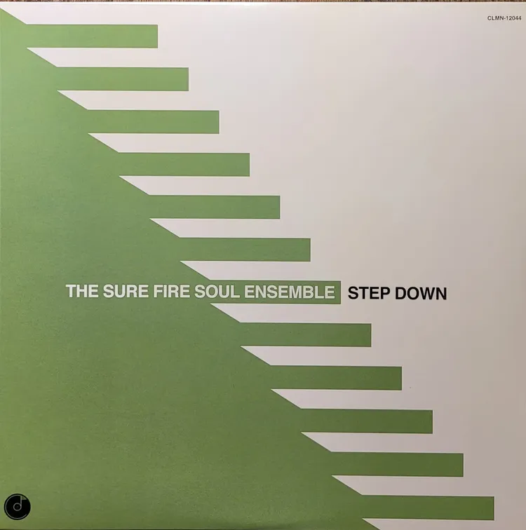 The Sure Fire Soul Ensemble - Step Down - Original
