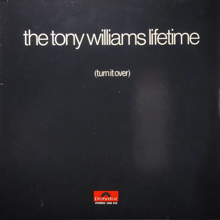 The Tony Williams Lifetime - (Turn It Over) - Germany