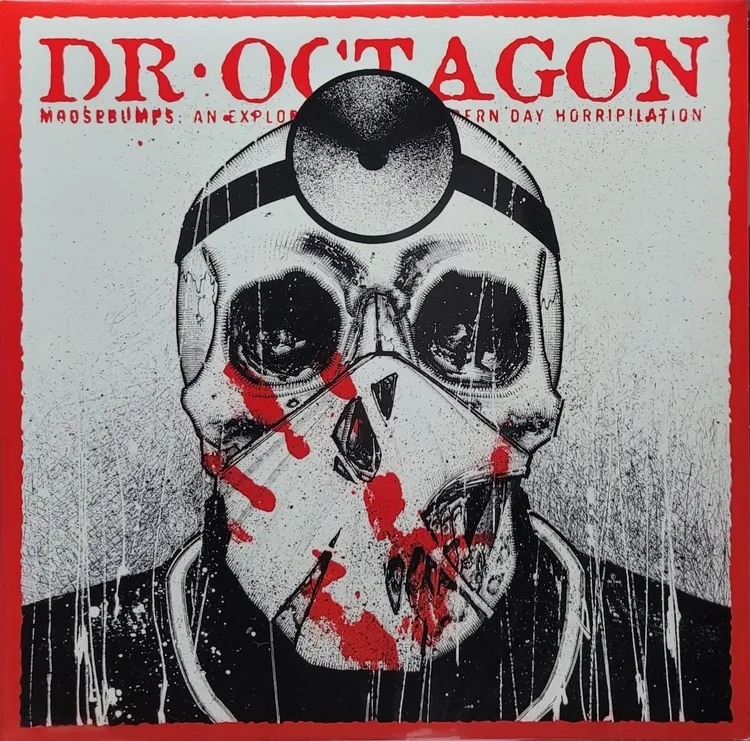 Dr. Octagon - Moosebumps: An Exploration Into Modern Day Horripilation - Original