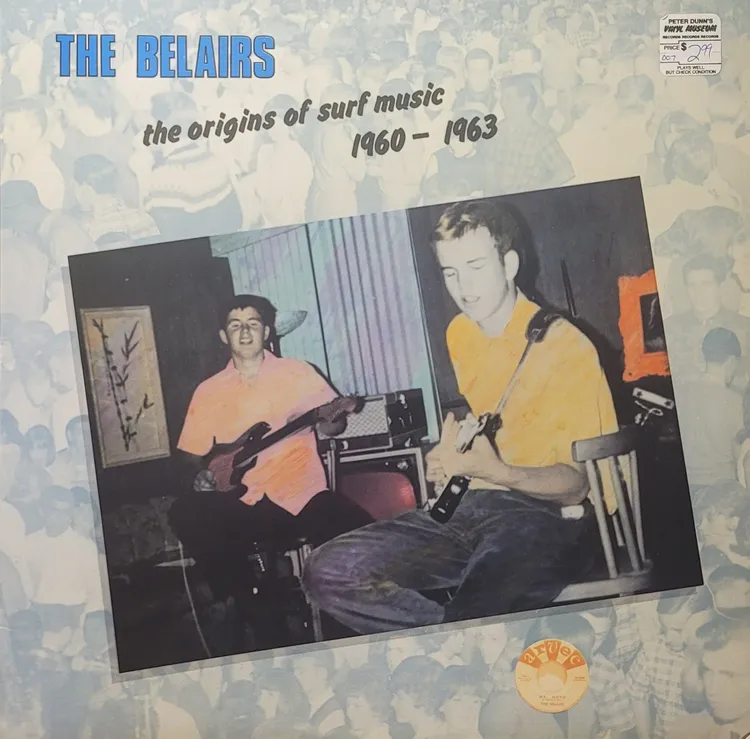 The Belairs - The Origins Of Surf Music 1960-1963 - Original