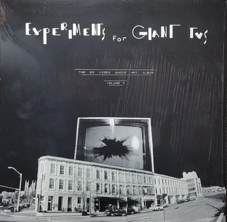 Various - Experiments For Giant TVs - The Ed Video Audio Art Album Volume I - Original
