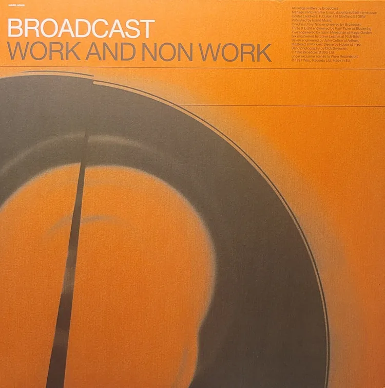 Broadcast - Work And Non Work - 2015