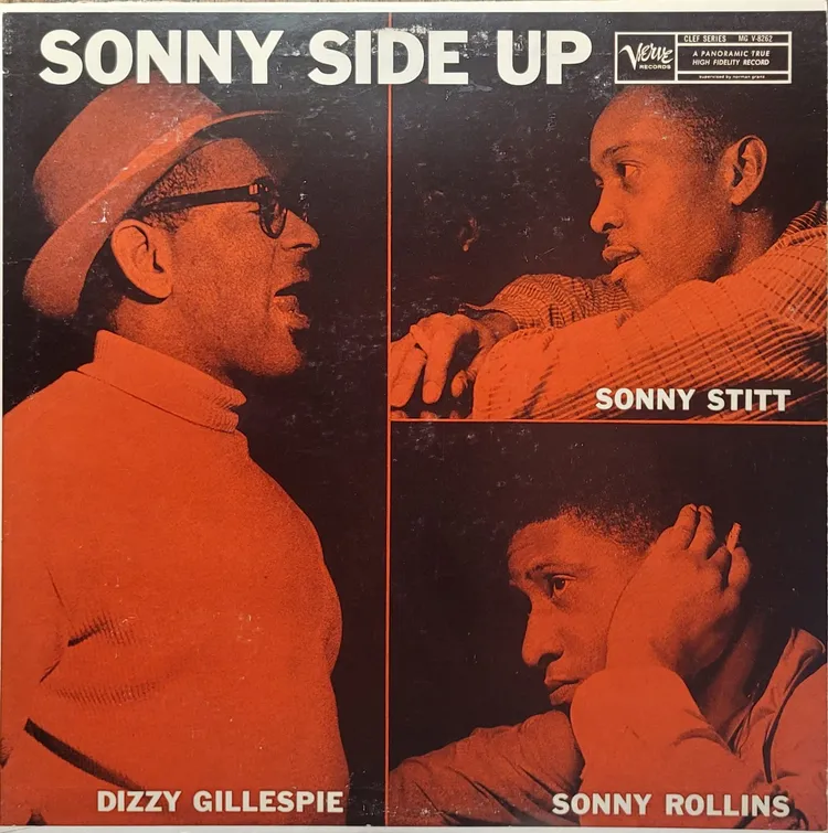 Dizzy Gillespie / Sonny Stitt / Sonny Rollins - Sonny Side Up - Mono