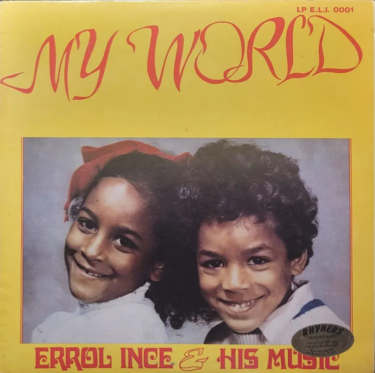 Errol Ince & His Music – My World - Original