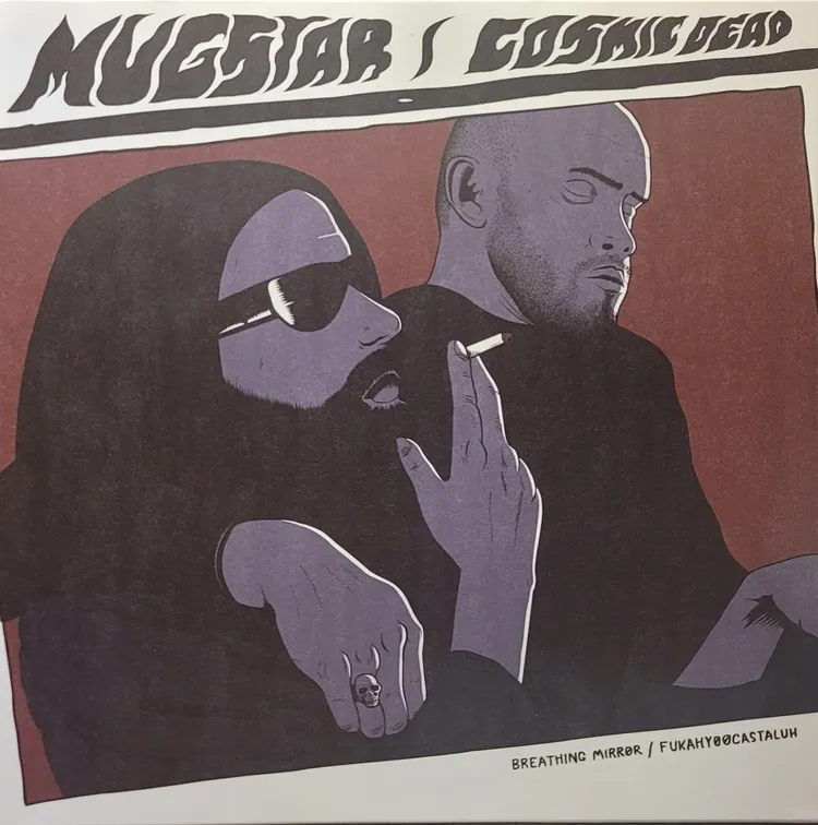 Mugstar / Cosmic Dead - Breathing Mirror / Fukahyoocastaluh