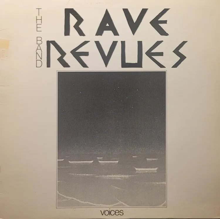 The Band Rave Revues - Voices - Original