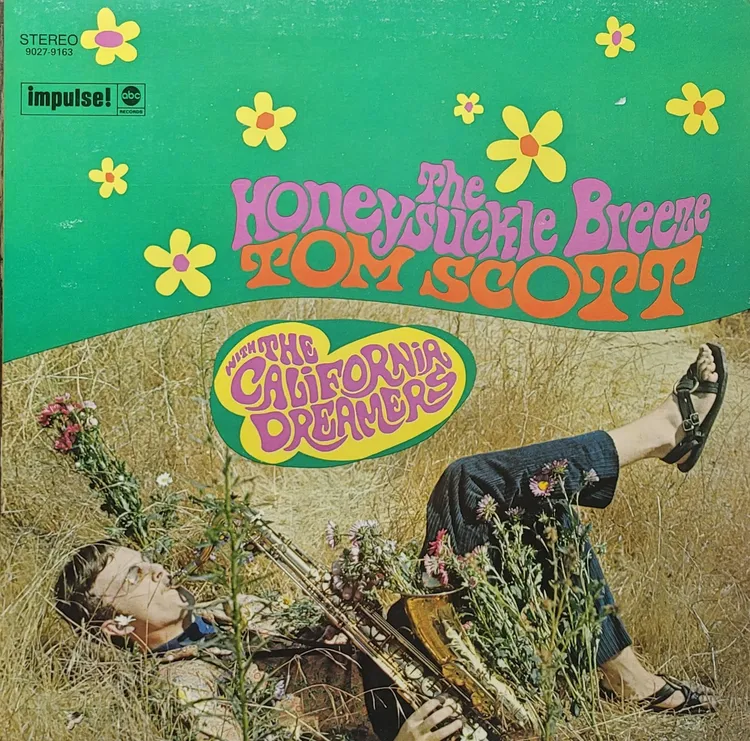 Tom Scott With The California Dreamers ‎- The Honeysuckle Breeze - Canada