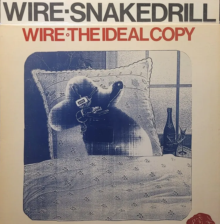 Wire - Ideal Copy / Snakedrill - Bundle