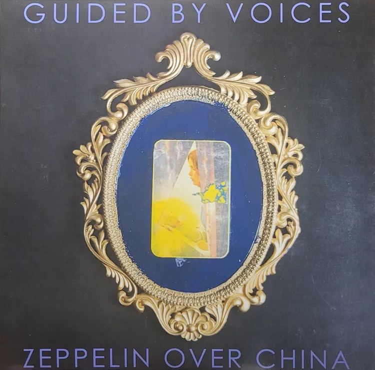 Guided By Voices - Zeppelin Over China - Original