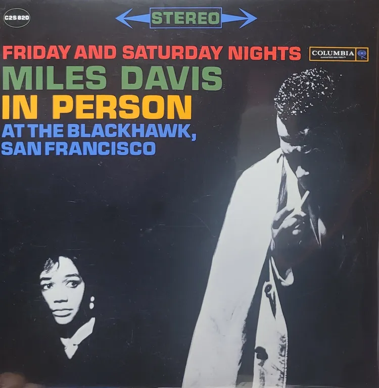 Miles Davis - Friday And Saturday Nights In Person At The Blackhawk, San Francisco -Impex