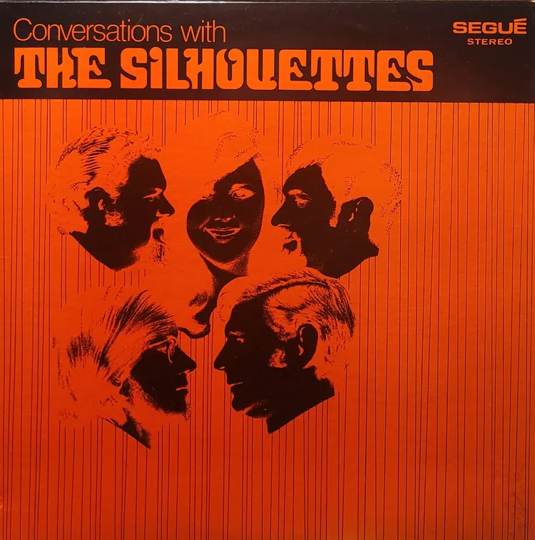 The Silhouettes - Conversations With The Silhouettes - Original