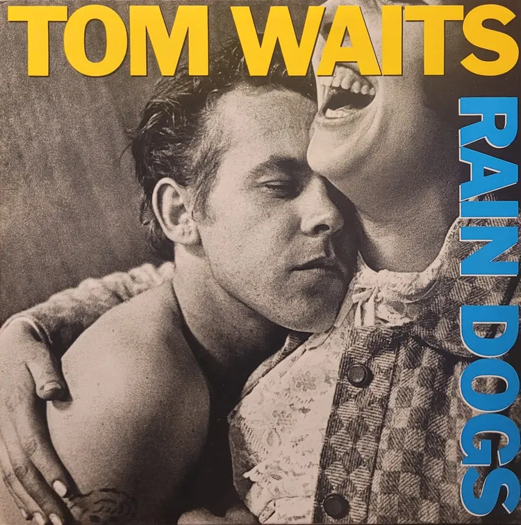 Tom Waits - Rain Dogs - Canada