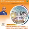Expo Dubaï 2020 : la Côte d’Ivoire à l’honneur ce 25 novembre 2021