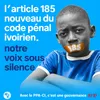 Le PPA-CI et l'article 185 du Code pénal ivoirien