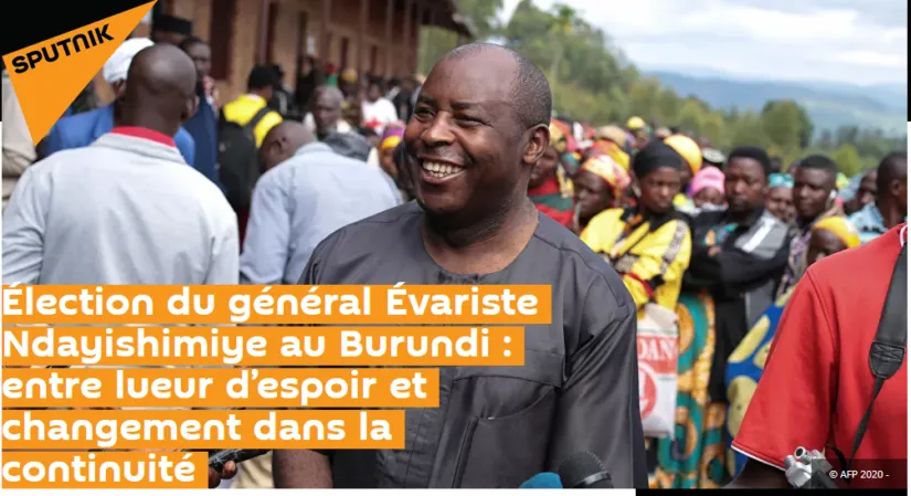 Élection du général Évariste Ndayishimiye au Burundi : entre lueur d’espoir et changement dans la continuité – Actualité ivoirienne 02/06/2020