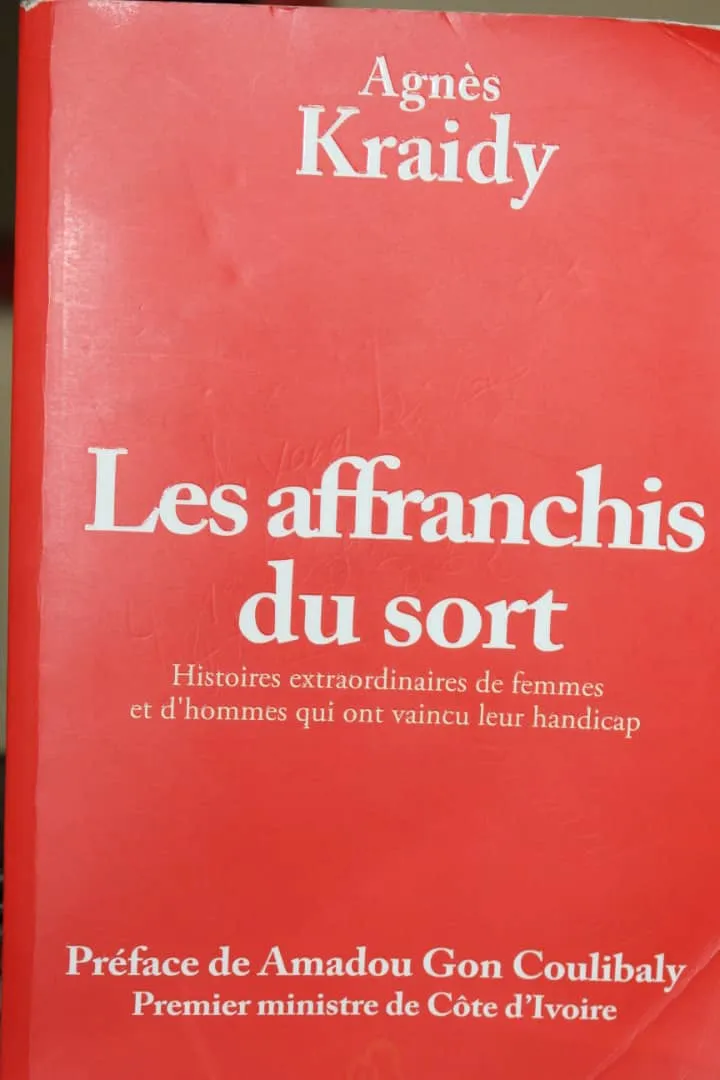 “Les affranchis du sort”, une œuvre littéraire qui relate l’histoire des Hommes qui ont vaincus leurs handicaps – Actualité ivoirienne 04/12/2020