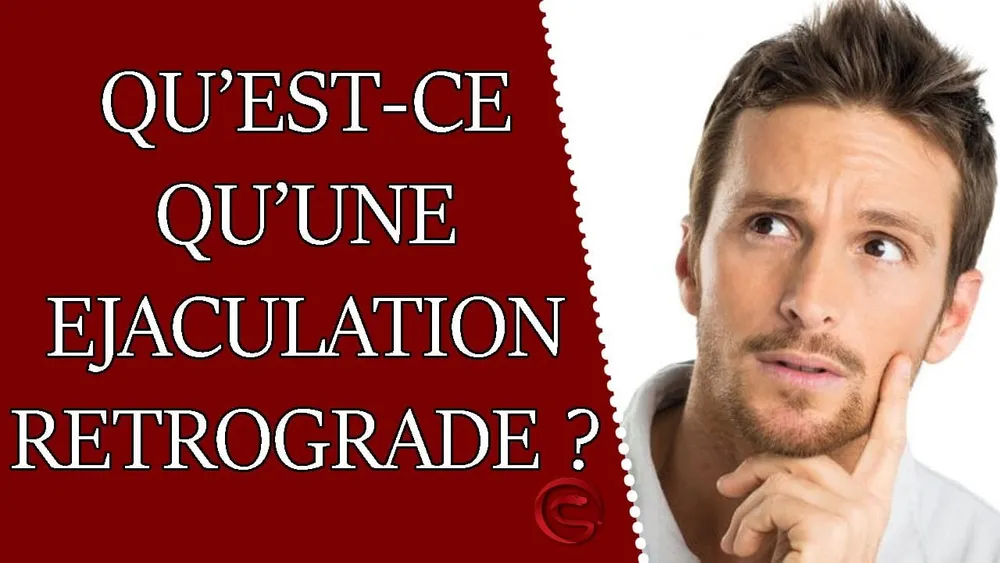 Top santé : Ejaculation rétrograde, c’est quoi ?
