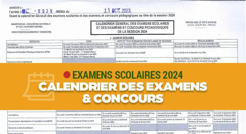 DECO : BAC, BEPC et CEPE, voici le calendrier des examens scolaires 2024 en Côte d’Ivoire