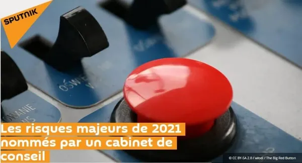 Eurasia Group : les risques majeurs de 2021 nommés