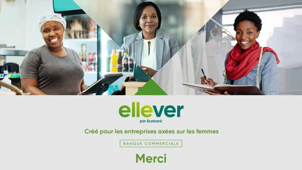 Journée Internationale de la Femme 2021 : Ecobank Côte d’Ivoire célèbre les « Reines » avec “Ellever”
