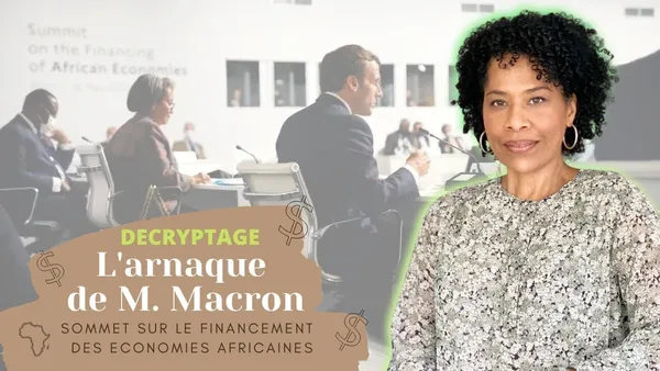 Sommet économies africaines à Paris : « l’arnaque de Macron » selon Nathalie Yamb