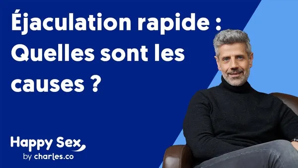 Astuce Santé : voici les causes de l’éjaculation rapide
