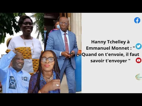 Refoulement de Simone Gbagbo, Hanny Tchelley dénonce :  » Voici les sorciers du clan Gbagbo « 