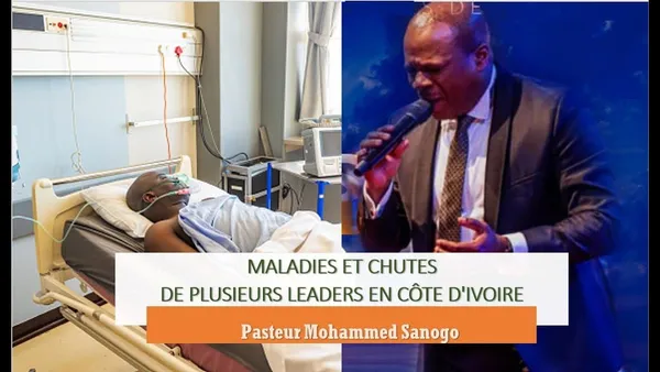 « Maladies et chutes de plusieurs leaders en Côte d’Ivoire » : les révélations du Pasteur Mohammed Sanogo, vidéo