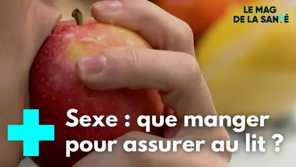 Astuce Santé : ces aliments pour améliorer sa sexualité