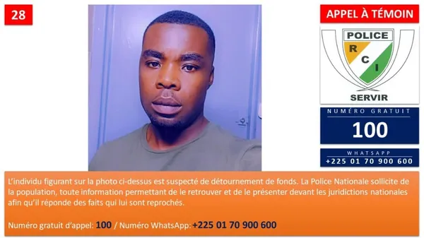Côte d’Ivoire : la police lance un appel à témoin pour retrouver un individu suspecté de détournement de fonds