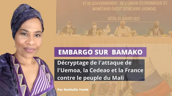 Sanctions contre le Mali : Nathalie Yamb, ses vérités à la CEDEAO et à la France: « et maintenant ? », vidéo