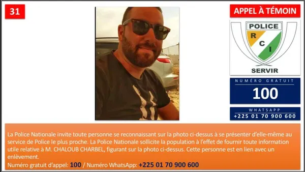 Enlèvement en Côte d’Ivoire: la police lance un appel à témoins contre Chaloub Charbel, les détails