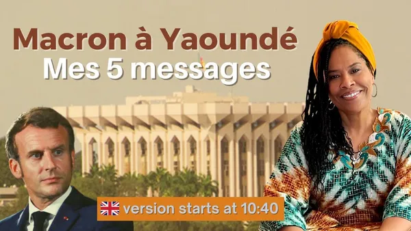 Macron à Yaoundé: Nathalie Yamb fixe le cadre d’une visite malvenue