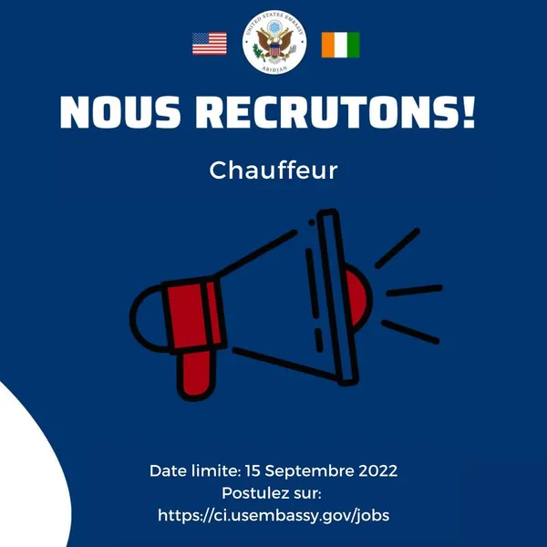 L’Ambassade des Etats-Unis à Abidjan recrute des candidats pour le poste de « chauffeur » : conditions
