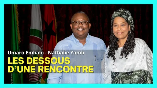 Nathalie Yamb – Umaro Sissoco Embalo: Les dessous d’une rencontre