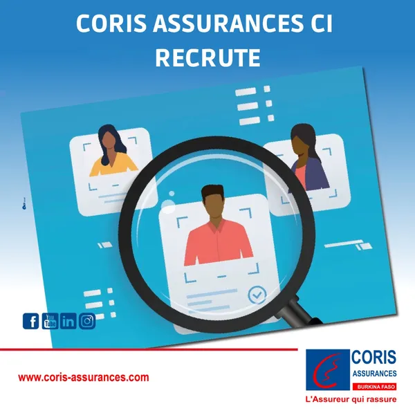 Coris Assurances recrute dans le cadre de son implantation en Côte d’Ivoire: liste des profils