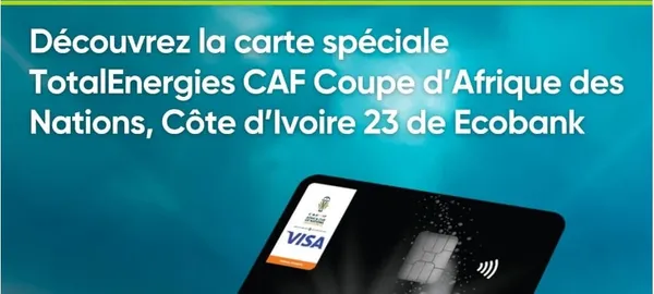 CAN 2023 : Ecobank Côte d’Ivoire lance la carte Cash collecteur Visa