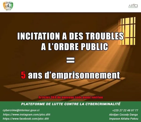 Inciter à l'ordre public sur Internet en Côte d'Ivoire vous expose à 5 ans de prison
